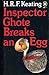 Inspector Ghote Breaks an Egg (Inspector Ghote, #6) by H.R.F. Keating
