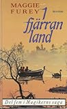 I fjärran land (Magikerns saga, #5)