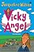 Vicky Angel (Vicky Malaikat)