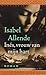 Inés, vrouw van mijn hart by Isabel Allende