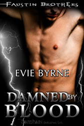 Damned by Blood (Faustin Bros, #3)
