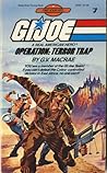 Operation: Terror Trap (G.I. Joe: Find Your Fate, #3)