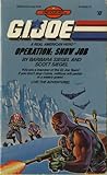 Operation: Snow Job (G.I. Joe: Find Your Fate, #13) Operation: Snow Job (G.I. Joe: Find Your Fate, #13)