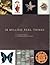 18 Million Real Things by Michele Wellck