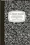A Mad Dash