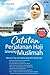 Catatan Perjalanan Haji Seorang Muslimah by Sari Meutia