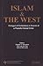 Islam & the West: Dialogue of Civilization in Search of a Peaceful Global Order
