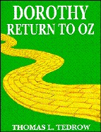 Dorothy: Return to Oz
