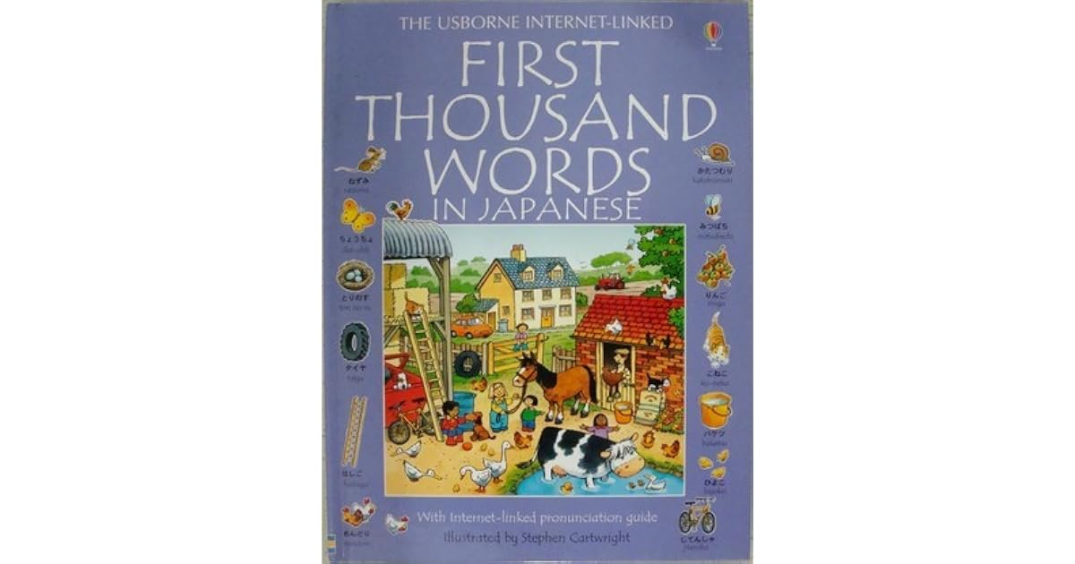 First Thousand Words In Japanese With Internet Linked Pronunciation First thousand words in japanese with internet linked pronunciation