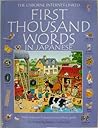 First Thousand Words in Japanese by Heather Amery