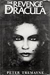 The Revenge of Dracula (Dracula Lives, #2) The Revenge of Dracula (Dracula Lives, #2)