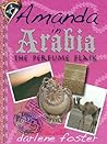 Amanda in Arabia: The Perfume Flask