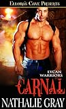 Carnal (Lycan Warriors, #3)