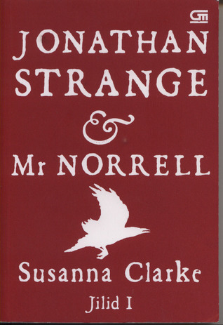 Jonathan Strange & Mr. Norrell, Jilid I (Paperback)
