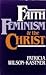 Faith, Feminism, and the Christ