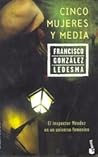 Cinco mujeres y m...
