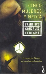 Cinco mujeres y media (Ricardo Méndez, #7)