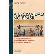 A escravidao no Brasil