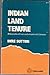 Indian land tenure: Bibliographical essays and a guide to the literature (The Library of American Indian affairs)