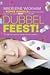 Dubbel feest