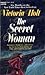 The Secret Woman by Victoria Holt The Secret Woman by Victoria Holt