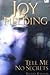 Tell Me No Secrets by Joy Fielding