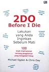 2DO Before I Die:...