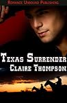 Texas Surrender by Claire Thompson