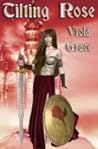 Tilting Rose by Viola Grace Tilting Rose by Viola Grace