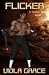Flicker (Terran Times, #1)