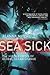 Sea Sick by Alanna Mitchell