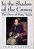In the Shadow of the Crown (Queens of England, #6)