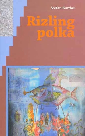 Rizling polka (Hardcover)