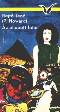 Az ellopott futár (Paperback)