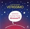 Poesia numa hora ...