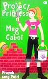 Project Princess by Meg Cabot