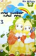 My Sister and Me Vol. 3