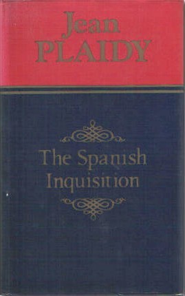 The Spanish Inquisition 1-3 (Spanish Inquisition #1-3)