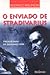 O Enviado de Stradivarius