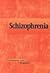Schizophrenia (Contemporary Issues Companion Series)