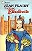 The Young Elizabeth by Jean Plaidy