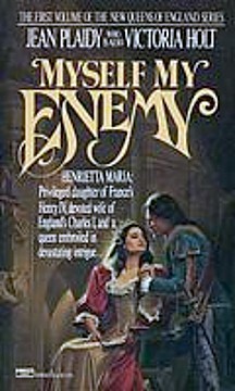 Myself, My Enemy (Queens of England, #1)