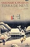 Terra de Neve by Yasunari Kawabata