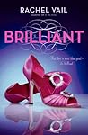 Brilliant by Rachel Vail