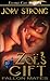 Zoe's Gift (Fallon Mates, #4)