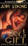 Zoe's Gift by Jory Strong