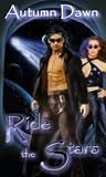 Ride the Stars (Drac Duology, #1)