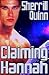 Claiming Hannah by Sherrill Quinn