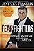 Fear Fighters: How to Live ...