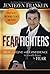 Fear Fighters by Jentezen Franklin Fear Fighters by Jentezen Franklin